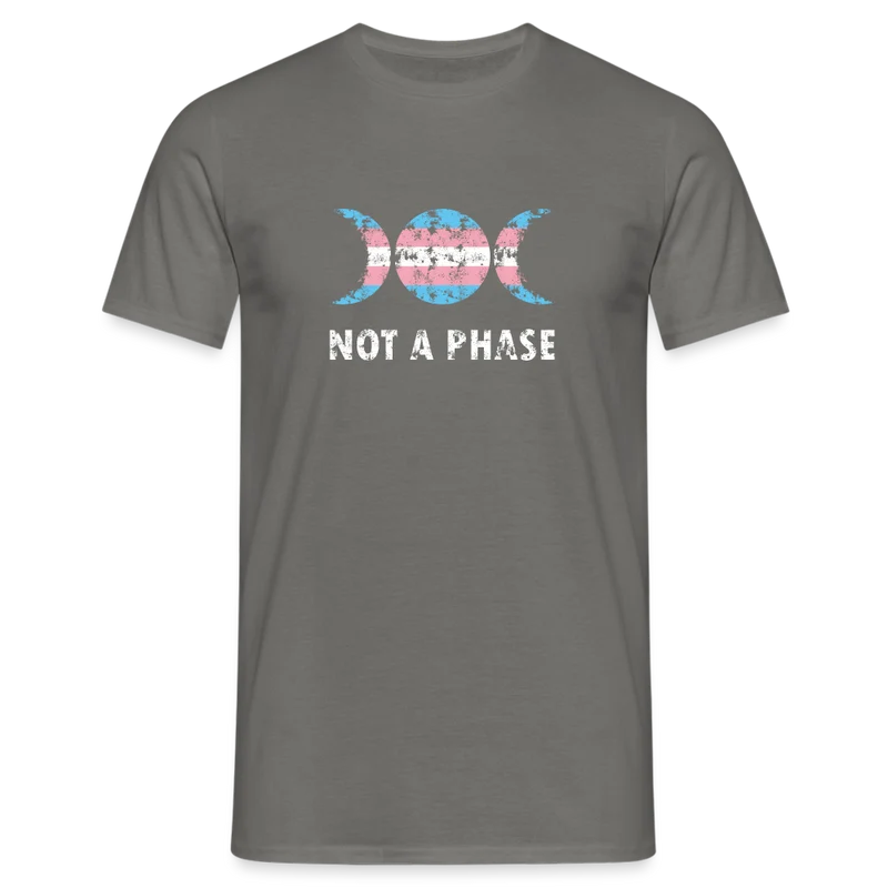 Not a Phase T-Shirt
