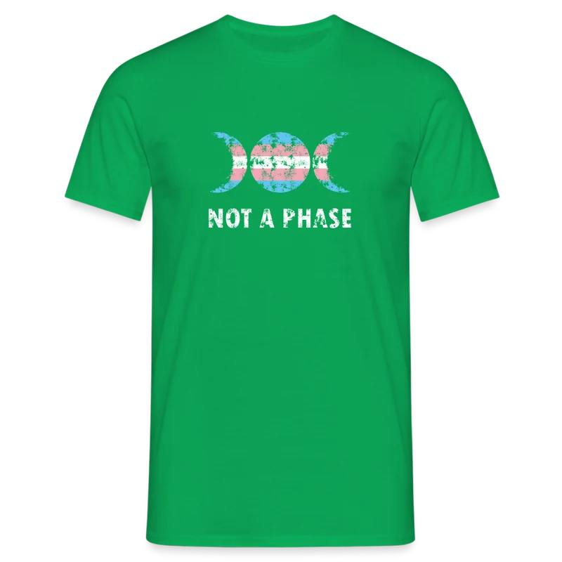 Not a Phase T-Shirt